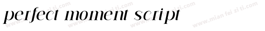 perfect moment script字体转换
